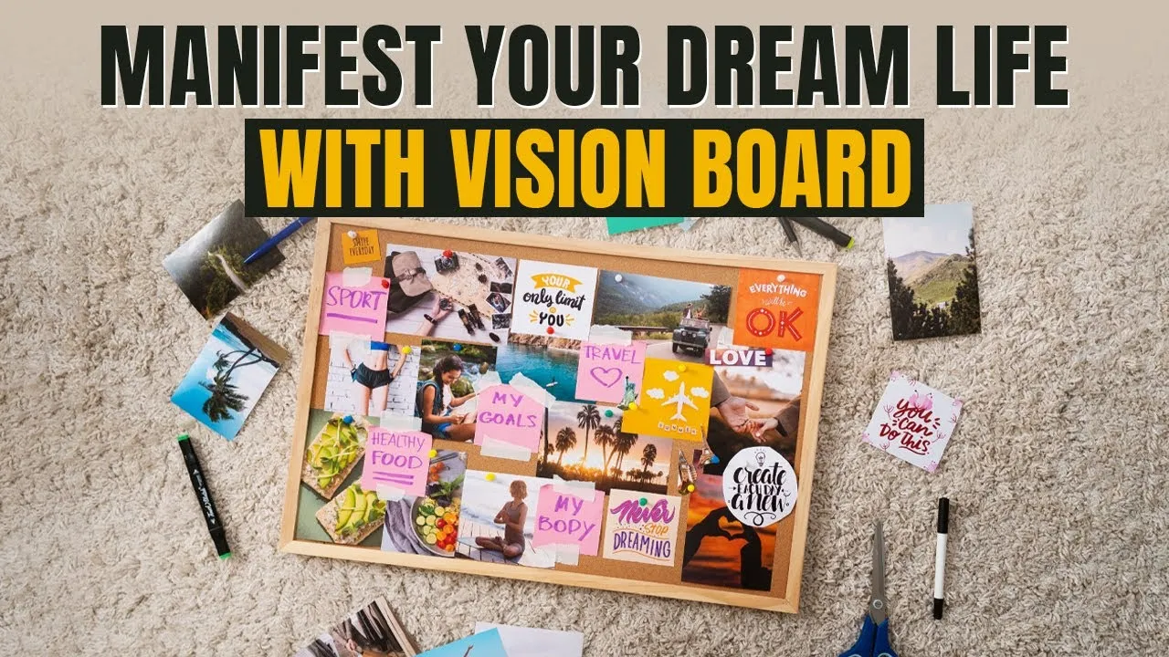vision boards and manifesting