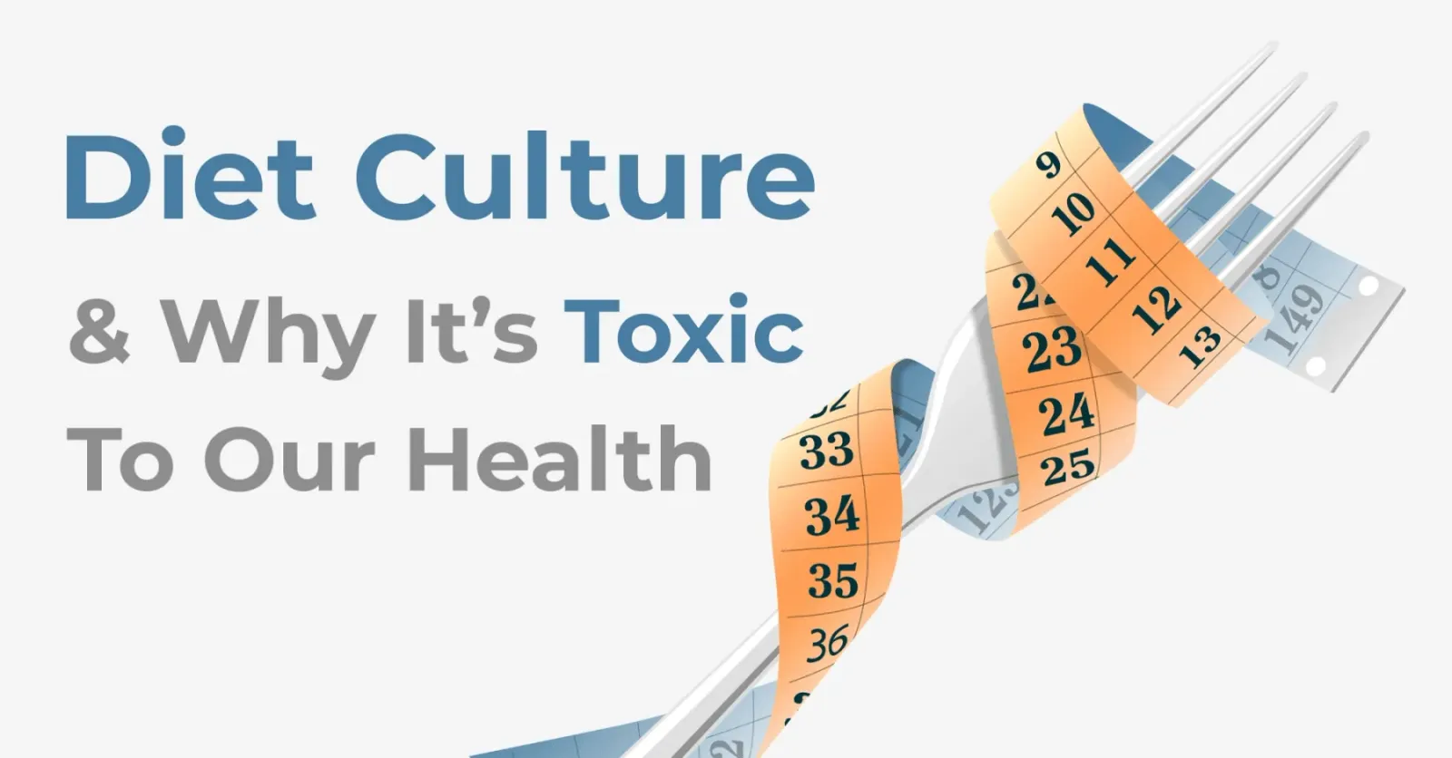 Why is diet culture considered harmful?